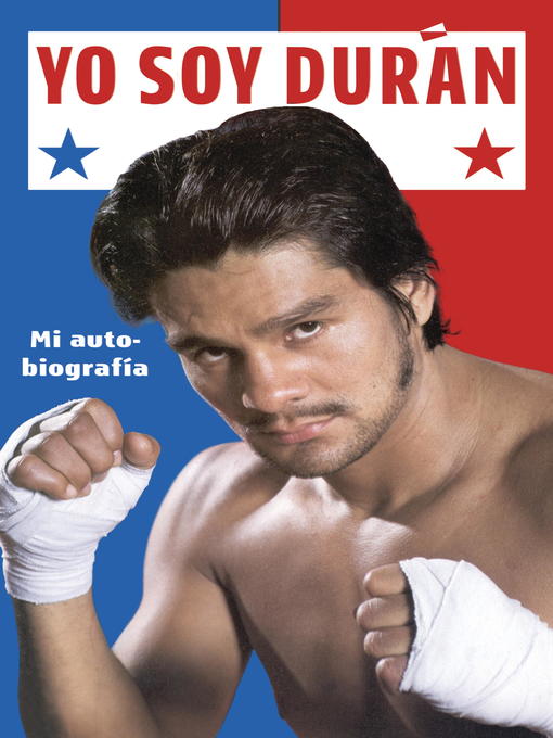 Title details for Yo Soy Duran by Roberto Duran - Available